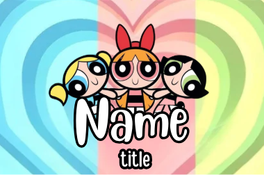 Power Puff Girls