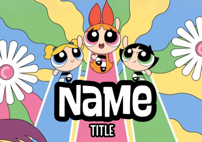 Power Puff Girls