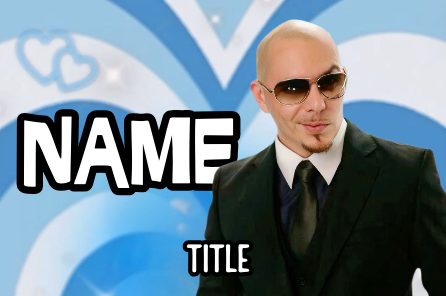 Pitbull " Mr Worldwide" Badges